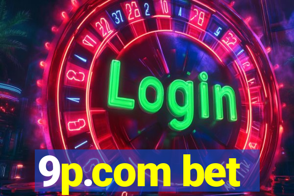 9p.com bet